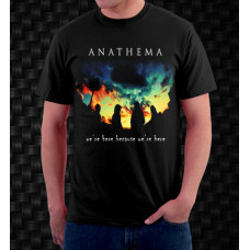 Anathema - We're Here Because We're Here (T-Shirt) Anathema - We're Here Because We're Here (T-Shirt)